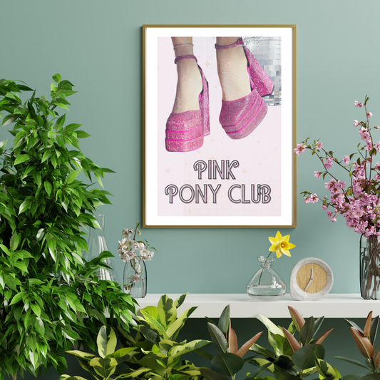 Pink Pony Club Print