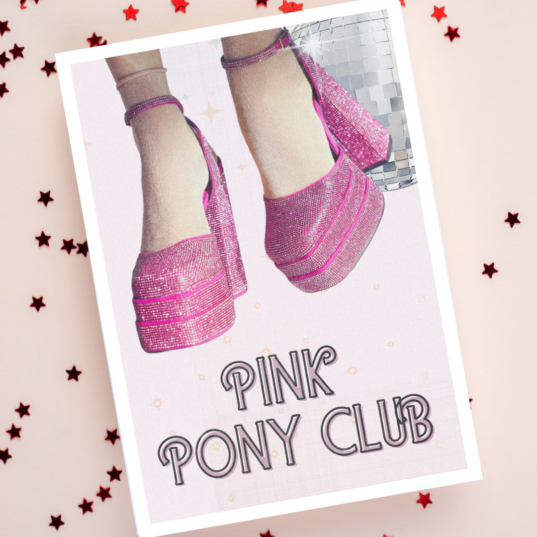 Pink Pony Club Print